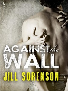 Against the Wall by Jill Sorenson: Review
