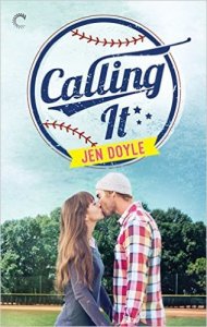 Calling It by Jen Doyle: Review