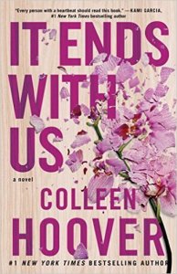 It Ends with Us by Colleen Hoover: Review