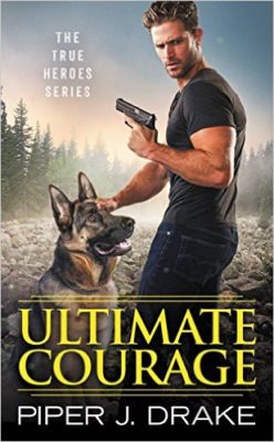 Ultimate Courage by Piper J Drake: Review