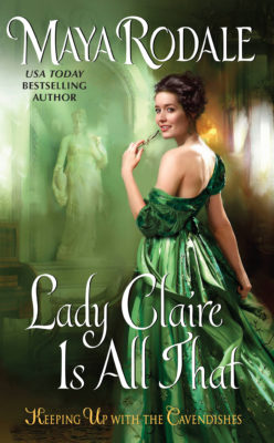 Lady Claire is All That by Maya Rodale: Review