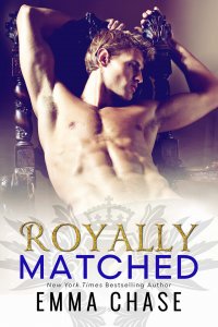 Royally Matched by Emma Chase: Excerpt