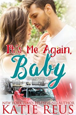 Its Me Again, Baby by Katie Reus: Review