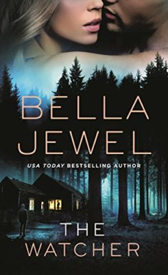 The Watcher by Bella Jewel: Review The Watcher by Bella Jewel: Review