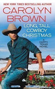 Long, Tall, Cowboy Christmas by Carolyn Brown: Excerpt