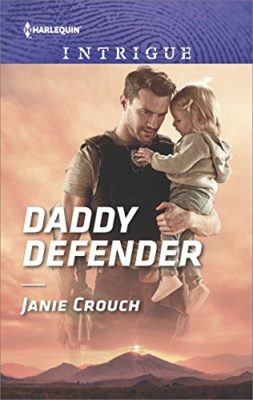 Daddy Defender by Janie Crouch: Review