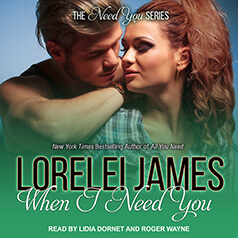 When I Need You by Lorelei James: Review