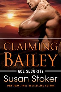 Claiming Bailey by Susan Stoker
