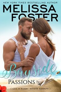 Bayside Passions by Melissa Foster