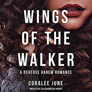 Wings of the Walker by Coralee June
