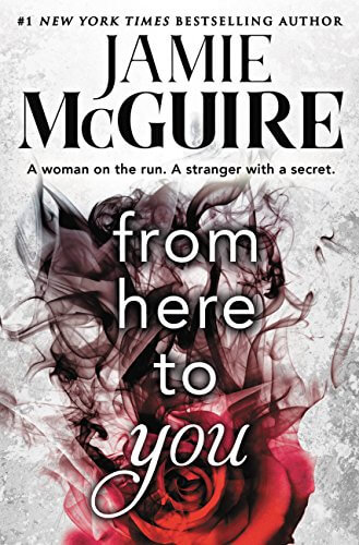 From Here to You by Jamie Mcguire