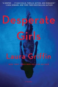 Desperate Girls by Laura Griffin