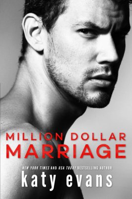Million Dollar Marriage by Katy Evans