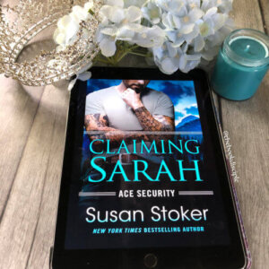 Claiming Sarah by Susan Stoker