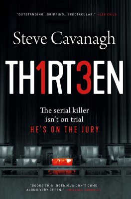 Thriller Thursday: Thirteen by Steve Cavanagh
