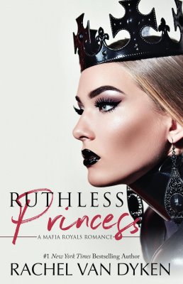 Ruthless Princess by Rachel Van Dyken