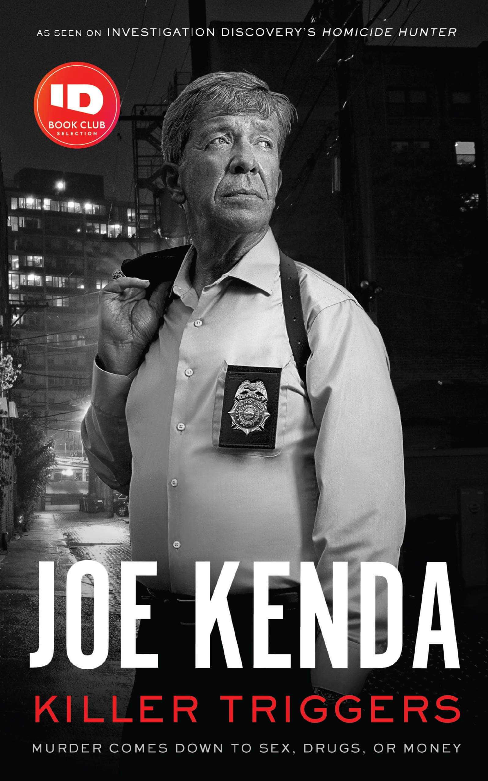 Killer Triggers by Joe Kenda Killer Triggers by Joe Kenda