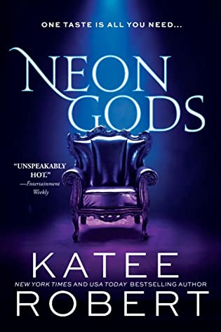 Neon Gods by Katee Roberts Neon Gods by Katee Roberts